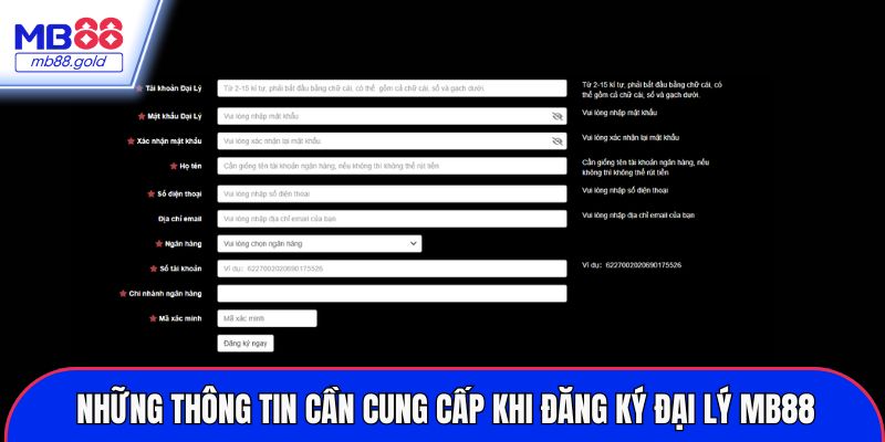 Những thông tin cần cung cấp khi đăng ký đại lý MB88